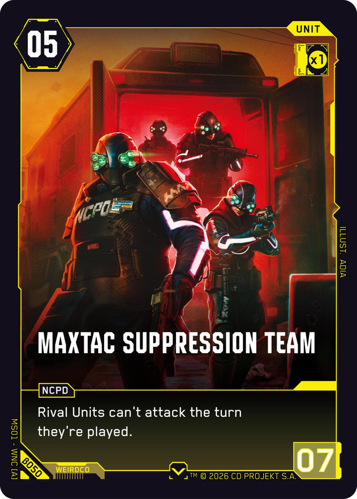 MaxTac Suppression Team